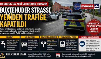 Harburg'da Yeni Su Borusu Arızası: Buxtehuder Straße Yeniden Trafiğe Kapatıldı