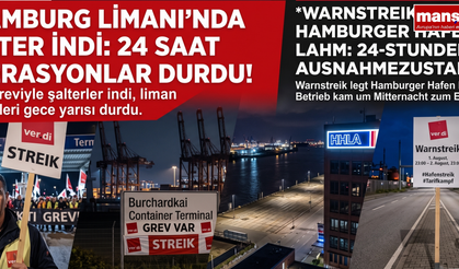 Hamburg Limanı’nda Şalter İndi: 24 Saatlik Uyarı Greviyle Operasyonlar Durdu