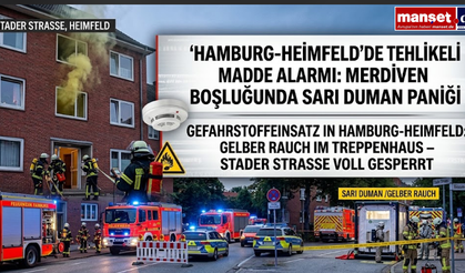 Hamburg-Heimfeld’de Tehlikeli Madde Alarmı: Merdiven Boşluğunda Sarı Duman Paniği