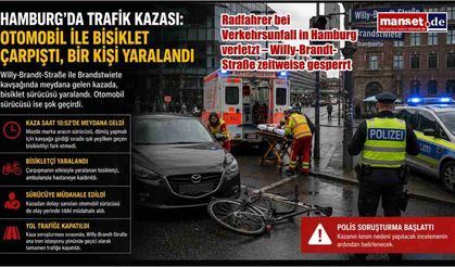 Hamburg'da Otomobil ile Bisiklet Çarpıştı: Bir Kişi Yaralandı