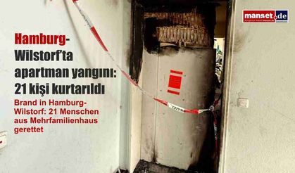 Hamburg-Wilstorf’ta apartman yangını: 21 kişi kurtarıldı