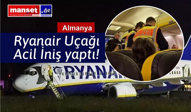 Şiddetli Türbülans Ryanair Uçağını Acil İnişe Zorladı: 9 Yaralı