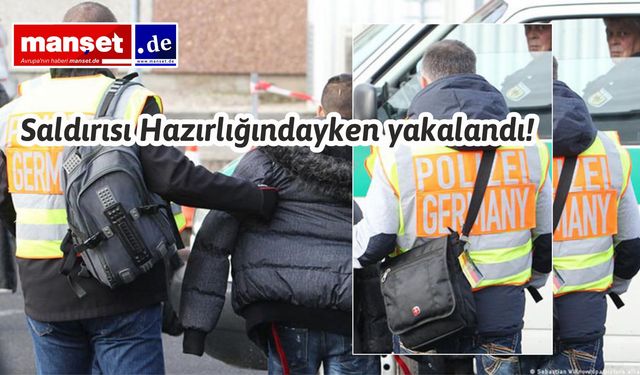Almanya’da Reddedilen Sığınmacı Terör Saldırısı Hazırlığından Tutuklandı: İddianame Aşamasına Gelindi