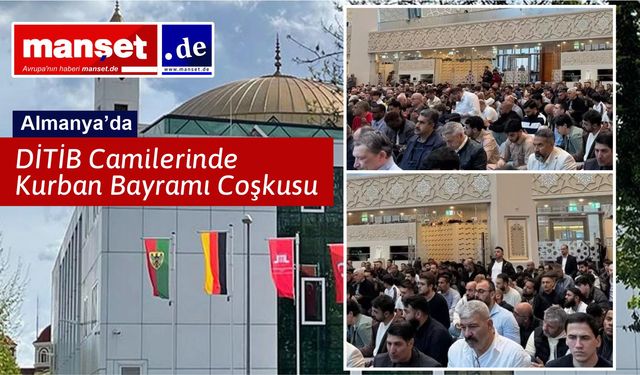Almanya’da DİTİB Camileri Dolup Taştı