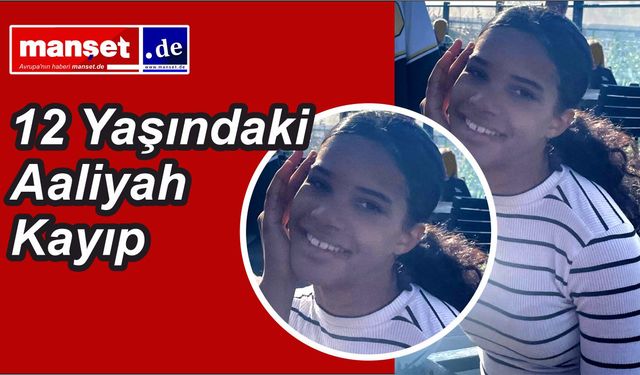 Hamburg-Wilhelmsburg’ta 12 Yaşındaki Aaliyah Kayıp: Polis Kamuoyunun Yardımını İstiyor