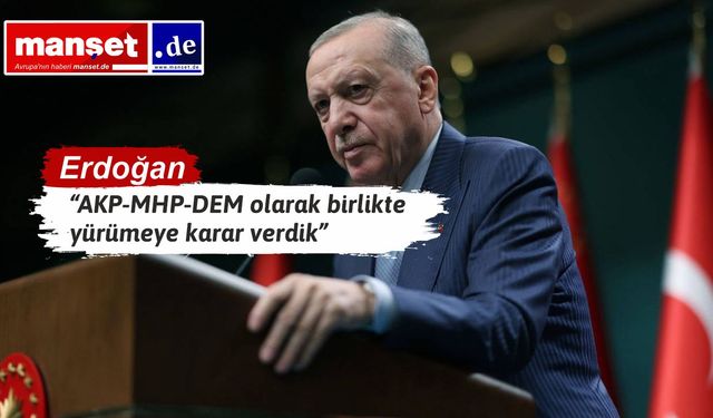 Erdoğan’dan Yeni Süreç Mesajı