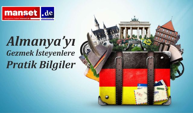 Almanya Seyahat Rehberi: Ulaşım, Konaklama ve Pratik Bilgiler