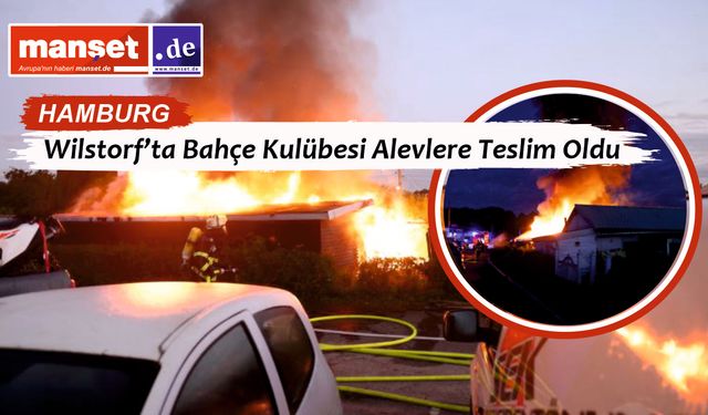 Harburg’da Bahçe Derneğinde Yangın Paniği
