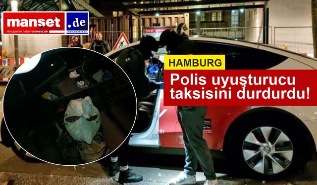 Polis uyuşturucu taksisini ana tren istasyonunun hemen önünde durdurdu