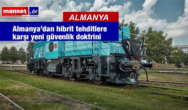 Almanya hibrit tehditlere karşı eylem planını onayladı