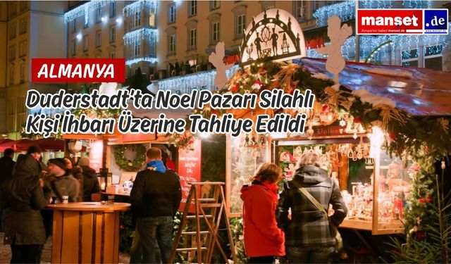 Duderstadt’ta Noel Pazarı Alarmı: Silahlı Kişi İhbarı Paniğe Yol Açtı