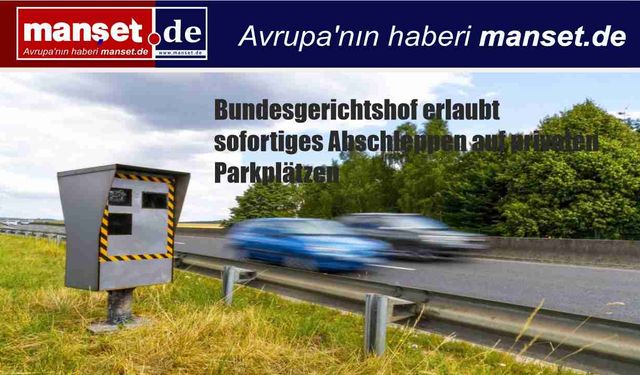 Almanya’da Park Süresini Aşanlara Kötü Haber