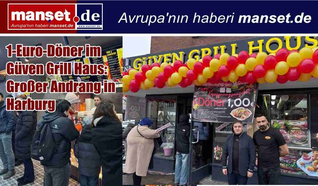Güven Grill Haus’ta Döner 1 Euro: Harburg’da Büyük Yoğunluk