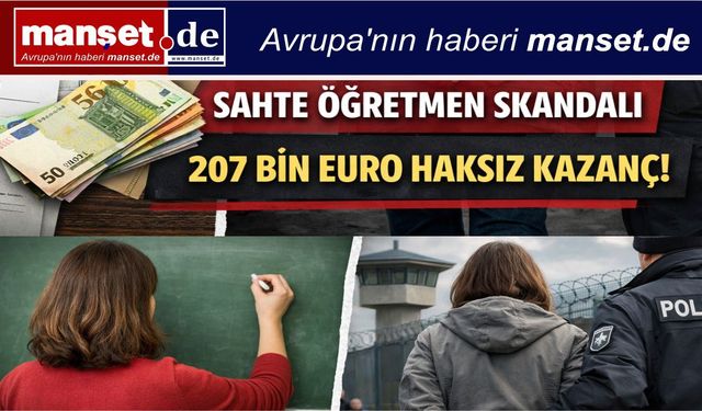 Almanya’da sahte belgelerle öğretmenlik iddiası: 207 bin Euro’luk haksız kazanç