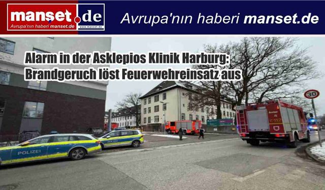 Asklepios Harburg Acil Servisinde Alarm: Yanık Kokusu Paniğe Neden Oldu