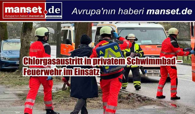 Hamburg’da özel yüzme havuzunda klor gazı sızıntısı: Bir kişi hastaneye kaldırıldı