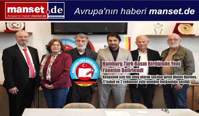 Hamburg Türk Basın Birliğinde Yeni Yönetim Belirlendi