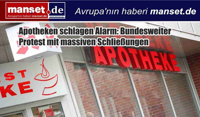 Almanya’da Eczaneler Kepenk İndiriyor: 160 Bin Çalışan Protestoya Hazır