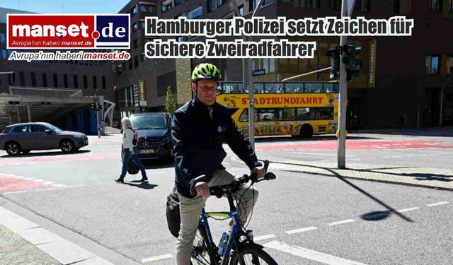Hamburg Polisi’nden iki tekerlekli araç kullanıcılarına güvenlik kampanyası