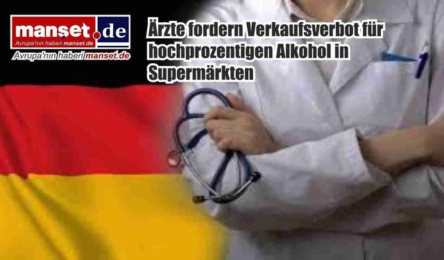 Almanya’da doktorlardan sert alkol satışına kısıtlama çağrısı