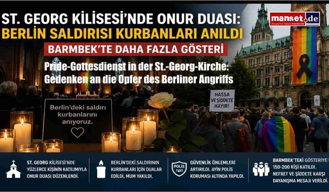 St. Georg Kilisesi'nde Onur Haftası Duası: Berlin Saldırısının Kurbanları Anıldı