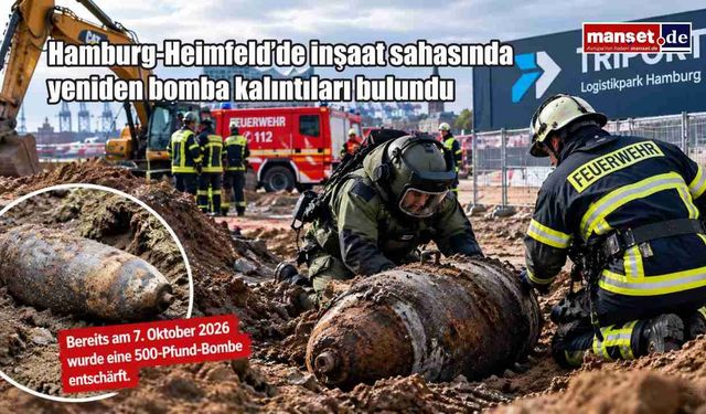 Hamburg-Heimfeld’de inşaat sahasında yeniden bomba kalıntıları bulundu