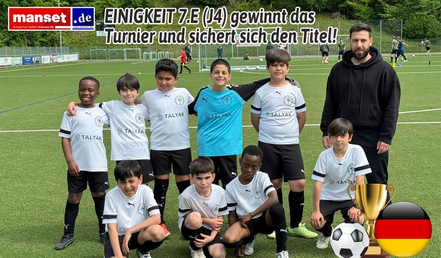 EINIGKEIT 7.E (J4) Turnuvada Şampiyon Oldu!