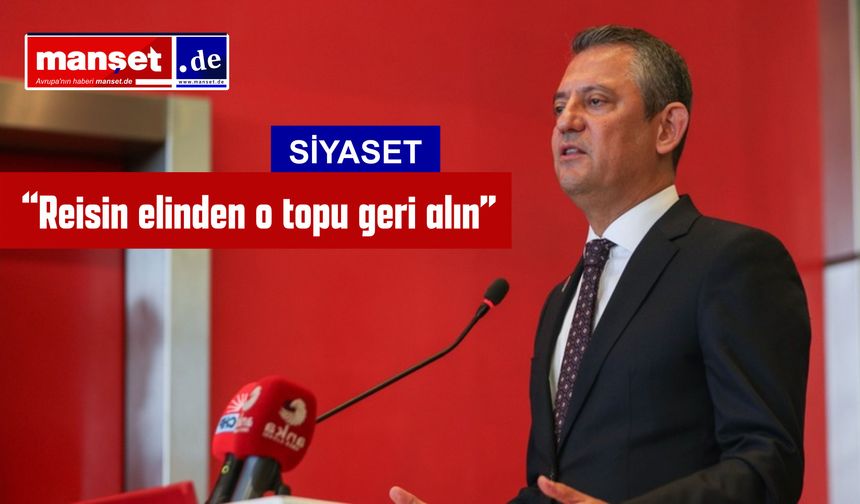 Özel'den gençlere Erdoğan çağrısı