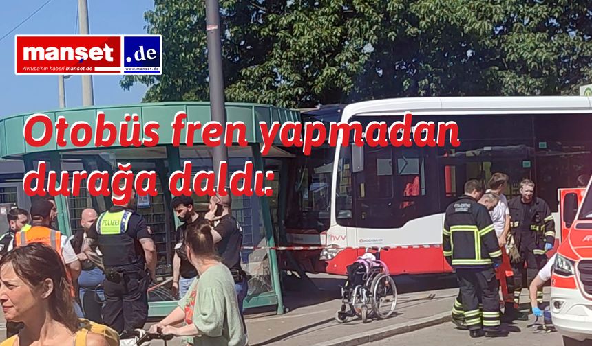 Otobüs fren yapmadan durağa daldı: Tekerlekli sandalyedeki kişi ağır yaralandı