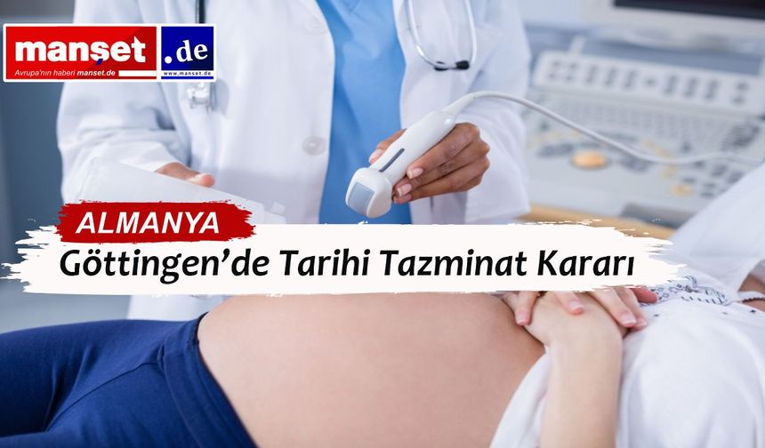 Doğum Hatası 1 Milyon Euro’yu Buldu