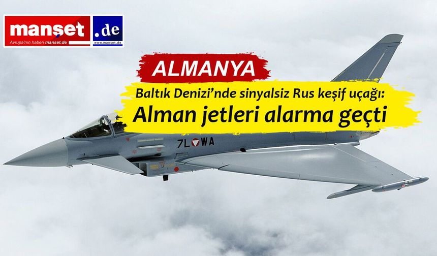 Baltık semalarında Rus gerilimi