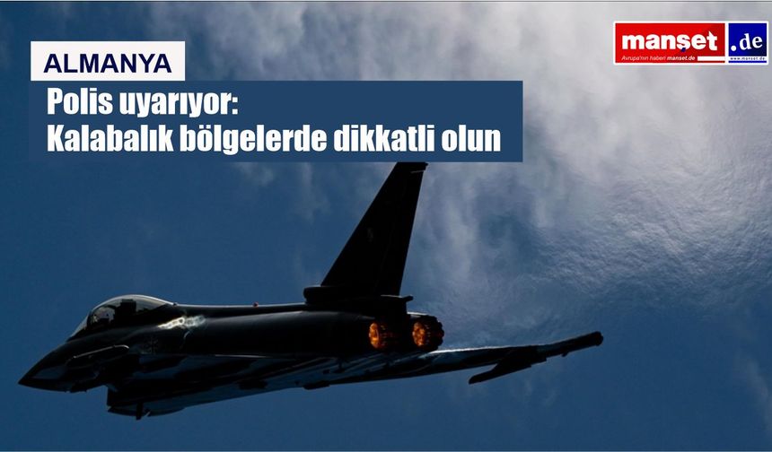 Almanya, yedi bölgede savaş jetlerine yeniden alçak uçuş izni verdi