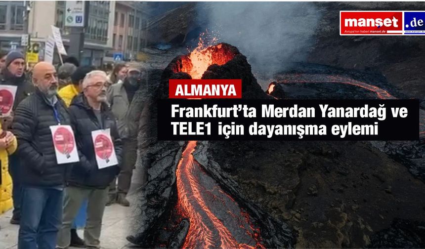 Frankfurt Meydanı’nda Basın Özgürlüğü Nöbeti