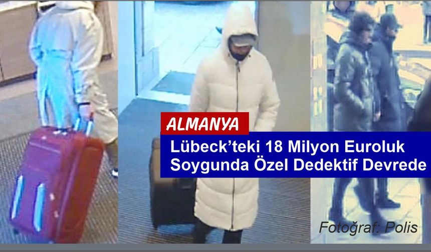 Lübeck’teki Milyon Euroluk Banka Soygunu Çözülemedi