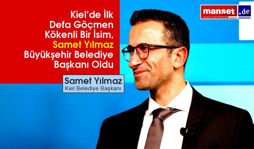 Kiel’de Tarihi Seçim: Samet Yılmaz Sandıktan Güçlü Çıktı – Kentte Yeni Dönem Başlıyor