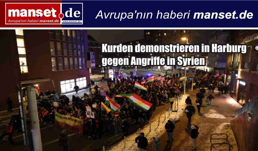 Harburg’da Kürtlerden Suriye’deki Saldırılara Protesto