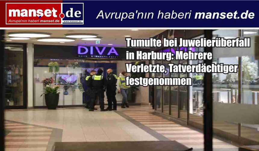 Harburg’da kuyumcu soygunu sonrası arbede: Çok sayıda yaralı, şüpheli yakalandı