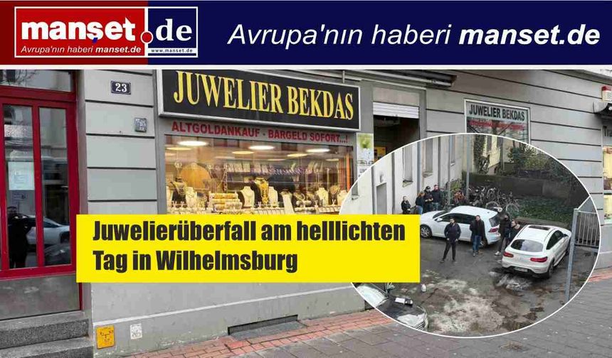 Wilhelmsburg’da Gündüz Vakti Kuyumcu Soygunu