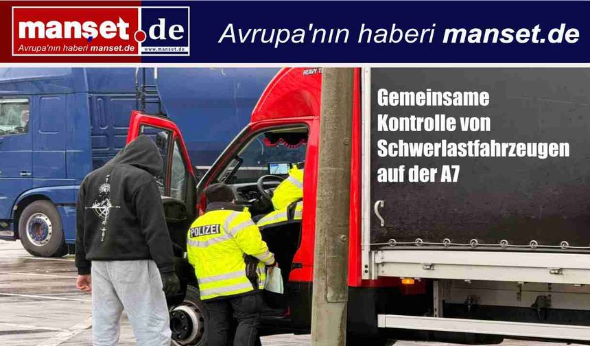 A7 otoyolunda ağır yük araçlarına ortak denetim