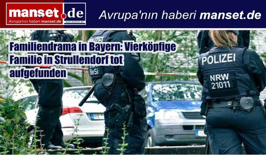 Bavyera’da Aile Faciası: Strullendorf’ta Dört Kişi Evlerinde Ölü Bulundu