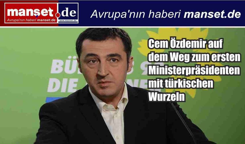 Cem Özdemir Almanya’da bir ilke hazırlanıyor: Türkiye kökenli ilk eyalet başbakanı olabilir