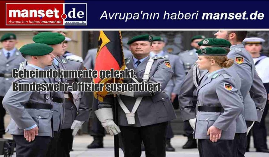 Almanya’da Gizli Belgeler Skandalı: Subay Görevden Alındı