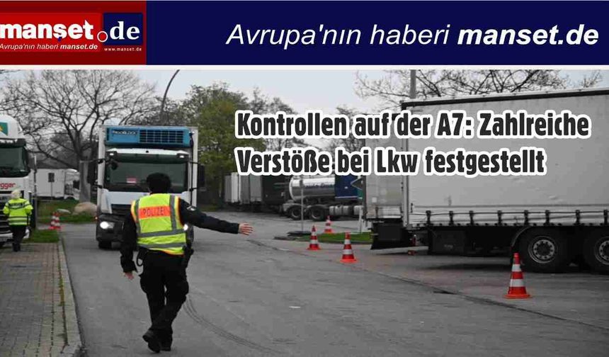 A7 Otoyolu’nda Ağır Vasıta Denetimi: Çok Sayıda İhlal Tespit Edildi