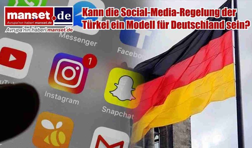 Türkiye’nin sosyal medya düzenlemesi Almanya için model olabilir mi?