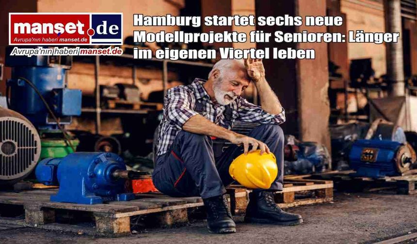 Hamburg’da yaşlılara “mahallede kalma” desteği: 6 yeni pilot proje başlıyor