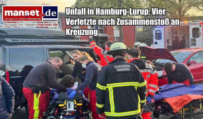 Hamburg-Lurup’ta kavşak kazası: Dört kişi yaralandı