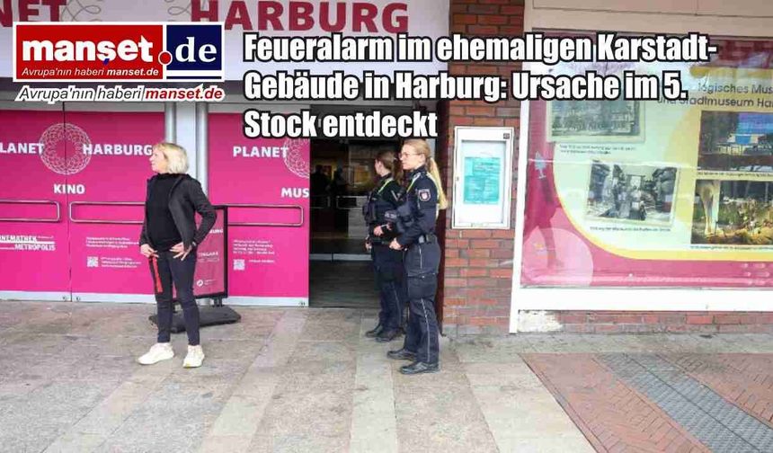 Hamburg-Harburg’da Eski Karstadt Binasında Yangın Alarmı: Nedeni 5. Katta Tespit Edildi