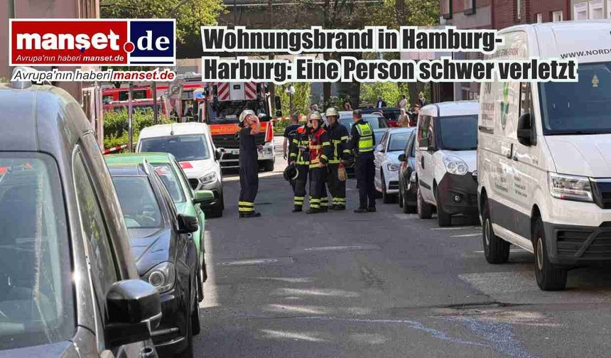Hamburg-Harburg’da apartman dairesinde yangın: Bir kişi ağır yaralandı