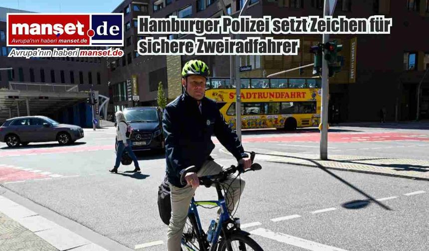 Hamburg Polisi’nden iki tekerlekli araç kullanıcılarına güvenlik kampanyası