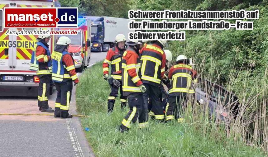 Pinneberger Landstraße’de ağır kafa kafaya çarpışma: Bir kadın ağır yaralandı